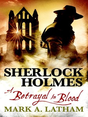 cover image of Sherlock Holmes--A Betrayal in Blood